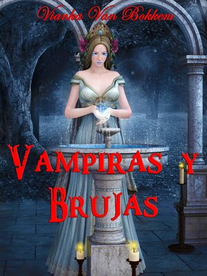 cover image of Vampiras Y Brujas